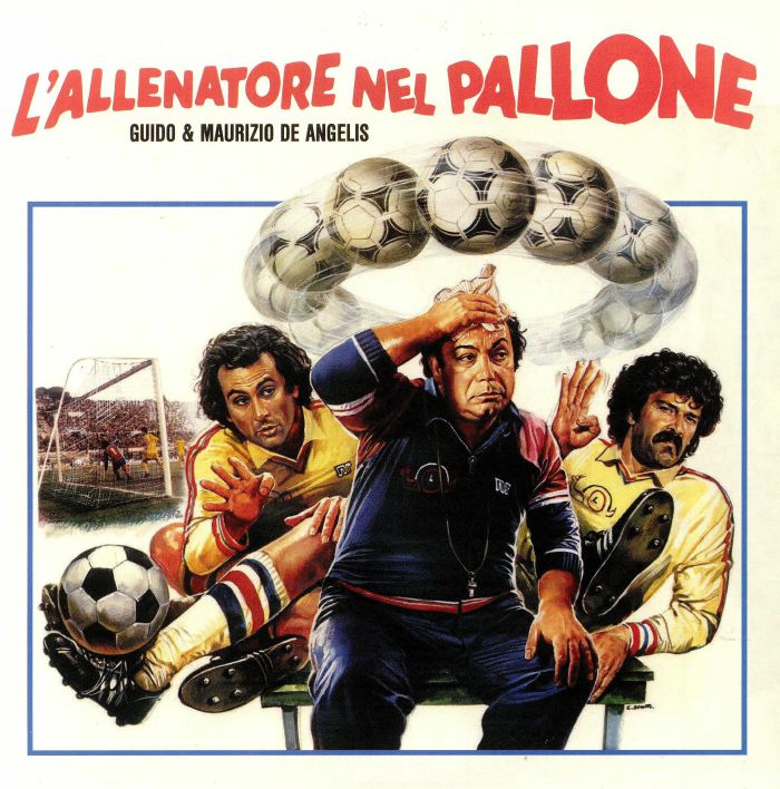Guido and Maurizio De Angelis LAllenatore Nel Pallone (Soundtrack)