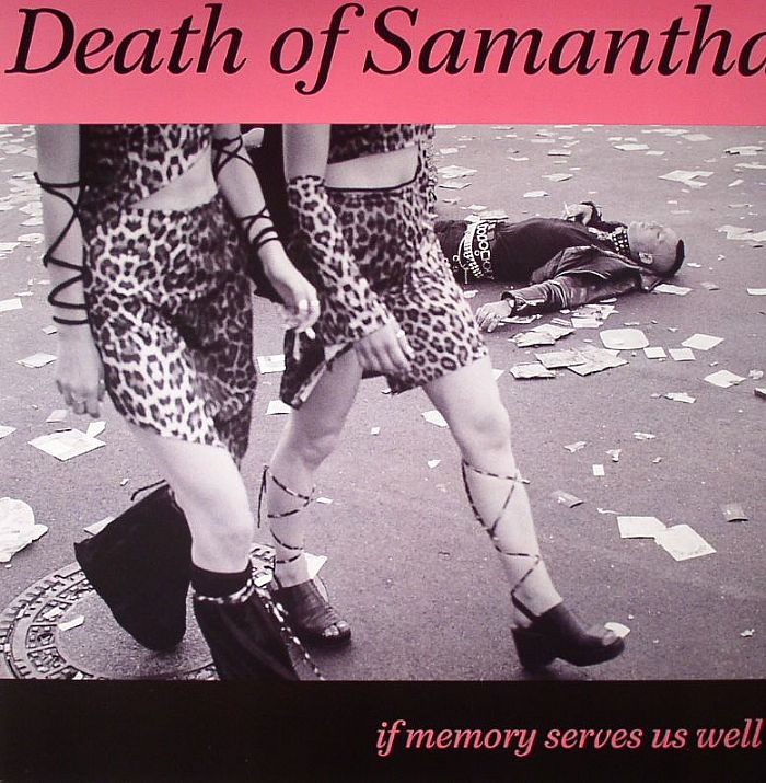 Death Of Samantha If Memory Serves Us Well