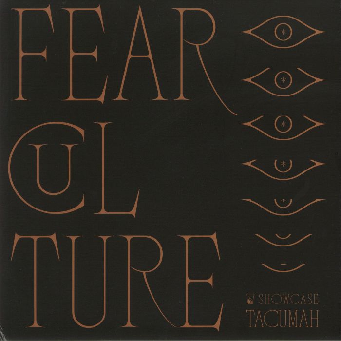 Tacumah Fear Culture Showcase