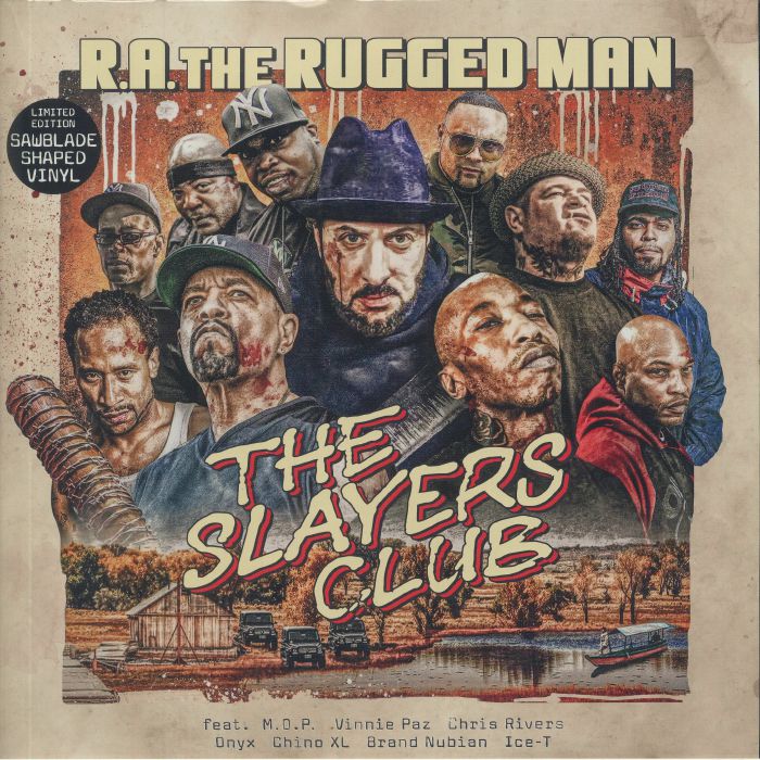 Ra The Rugged Man The Slayers Club	