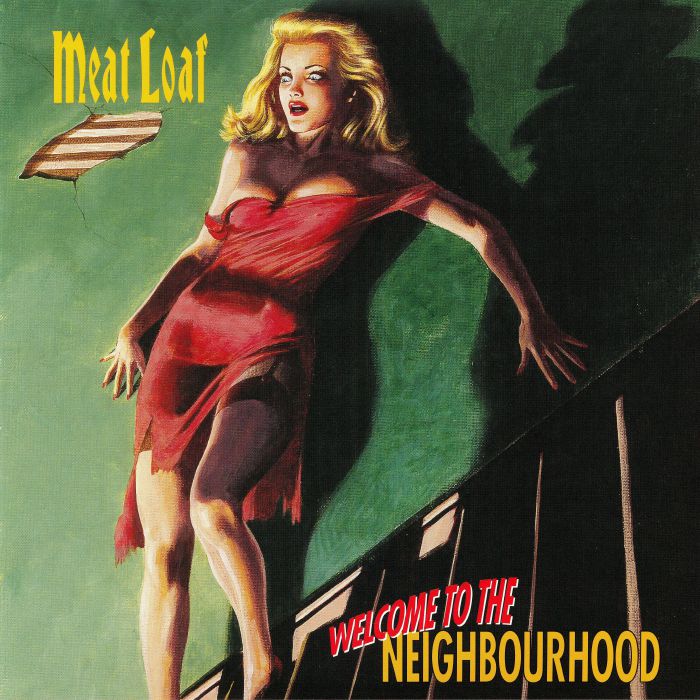 Meat Loaf Welcome To The Neighbourhood