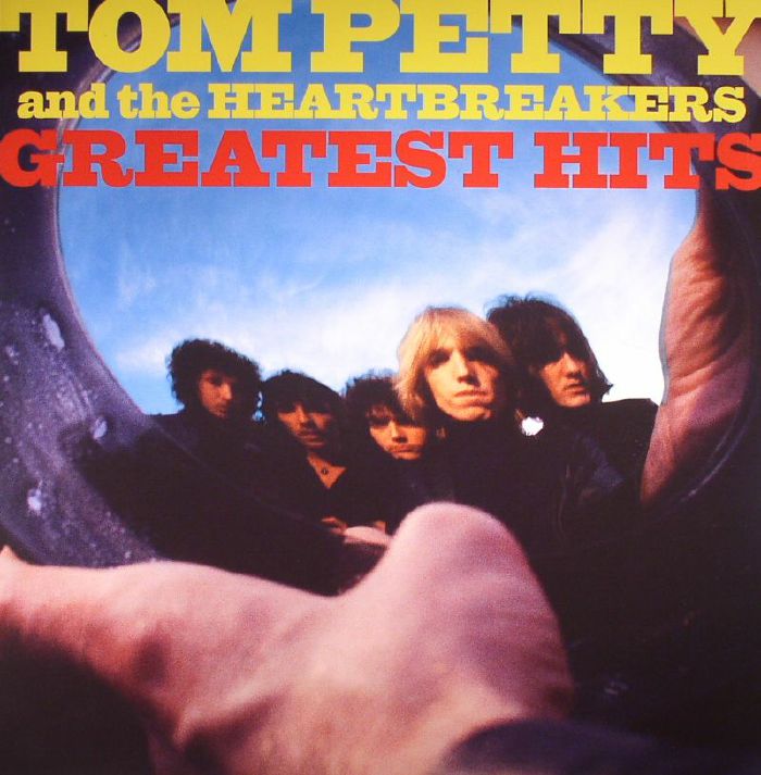 Tom Petty and The Heartbreakers Greatest Hits