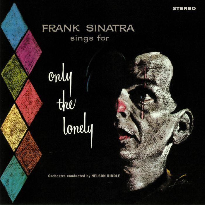 Frank Sinatra Only The Lonely
