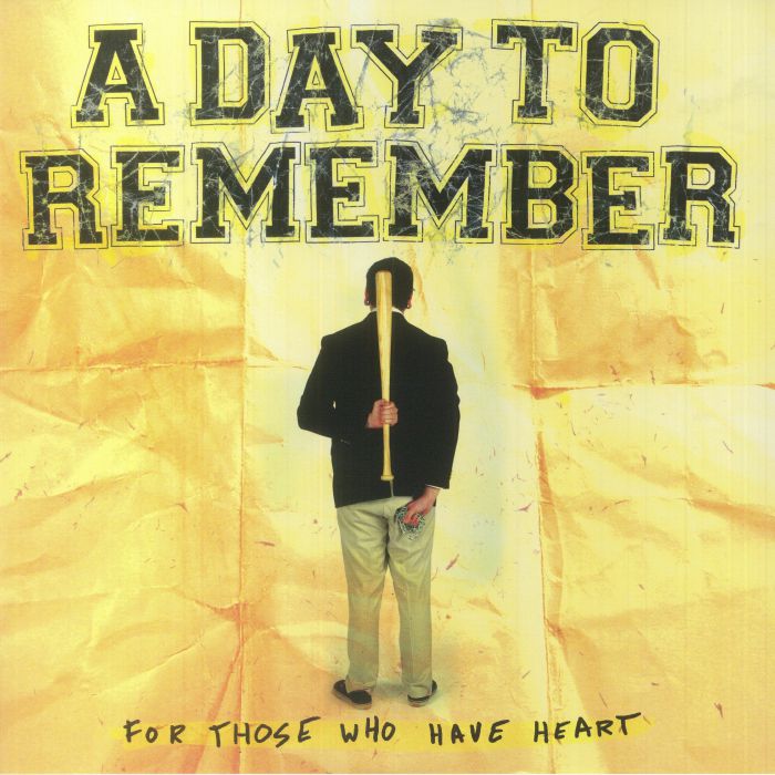 A Day To Remember – For Those Who Have Heart vinyl cover
