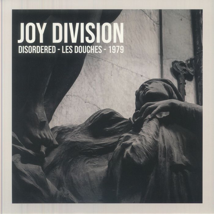 Joy Division – Disordered: Les Douches 1979 vinyl cover