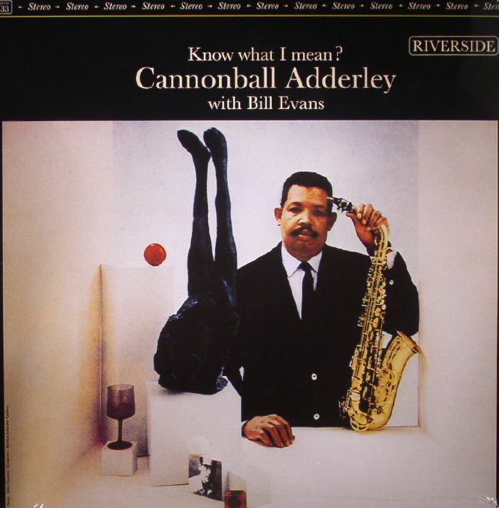 Cannonball Adderley | Bill Evans Know What I Mean (reissue)