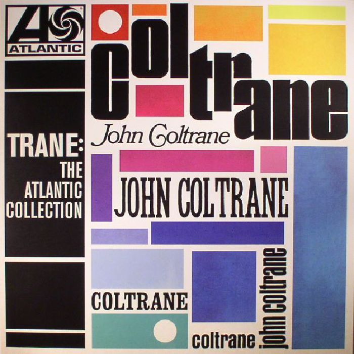 John Coltrane Trane: The Atlantic Collection