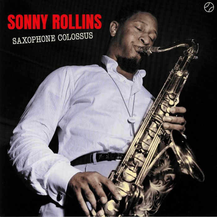 Sonny Rollins – Saxophone Colossus vinyl cover