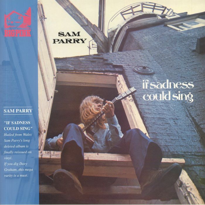 Sam Parry If Sadness Could Sing (reisuue)