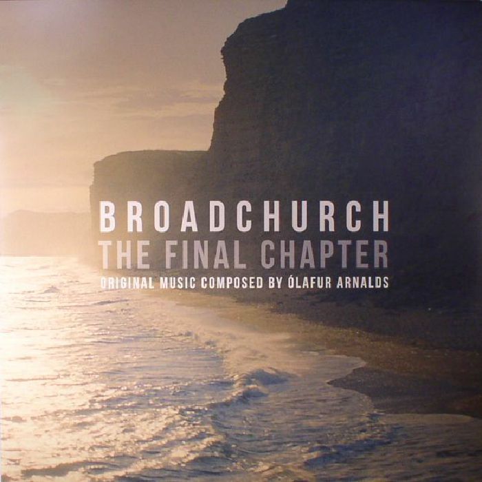 Olafur Arnalds Broadchurch: The Final Chapter (Soundtrack)