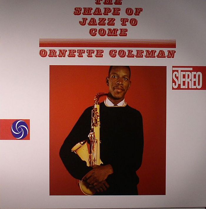 Ornette Coleman – The Shape Of Jazz To Come vinyl cover