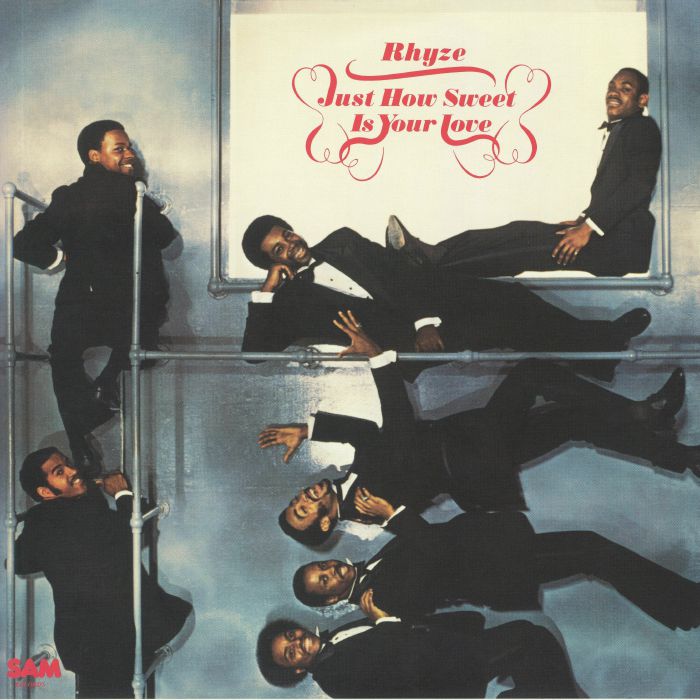 Rhyze – Just How Sweet Is Your Love vinyl cover