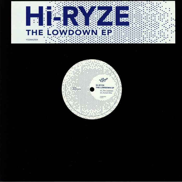 Hi Ryze The Lowdown EP