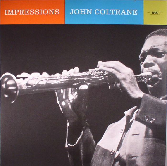 John Coltrane – Impressions (reissue) vinyl cover