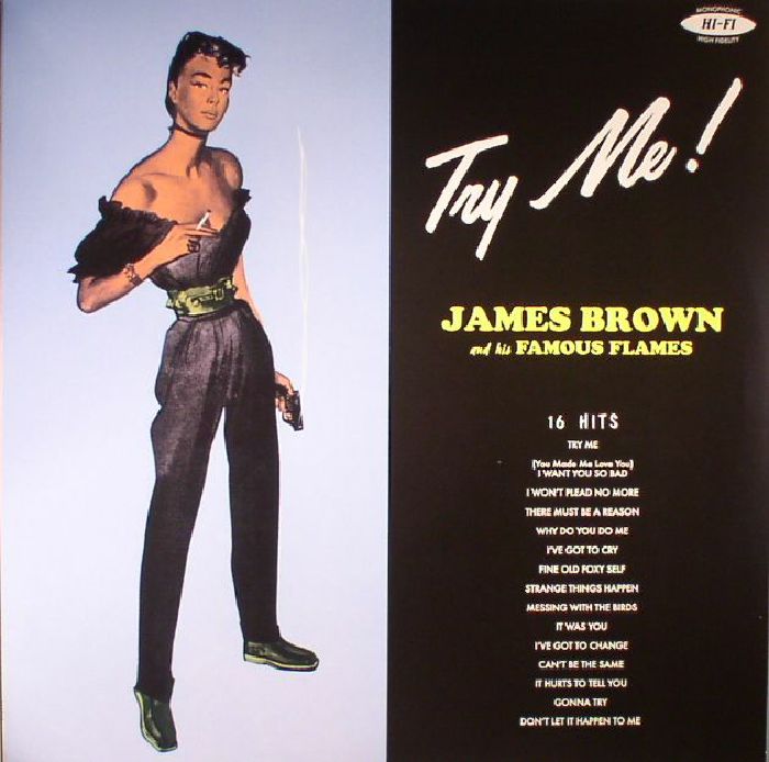James Brown | The Famous Flames Try Me!
