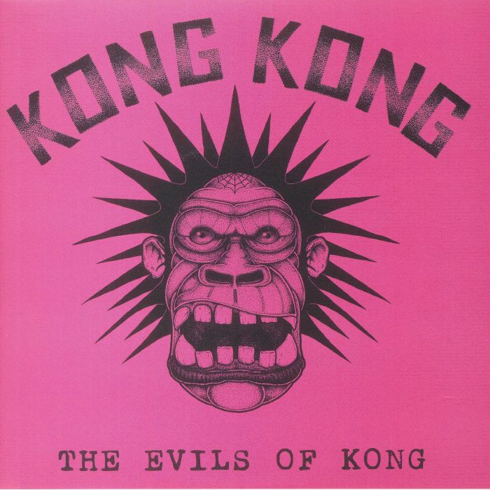 Kong Kong The Evils Of Kong