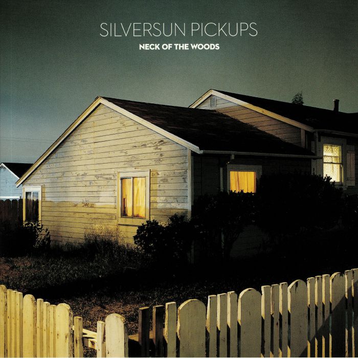 Silversun Pickups Neck Of The Woods