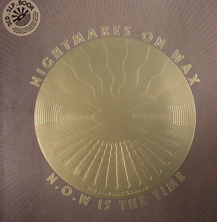 Nightmares On Wax NOW Is The Time