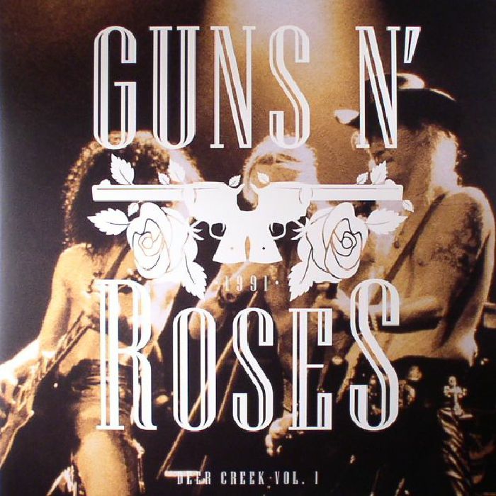 Guns N Roses Deer Creek 1991 Vol 1
