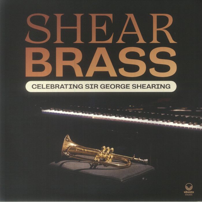 Shear Brass Celebrating Sir George Shearing