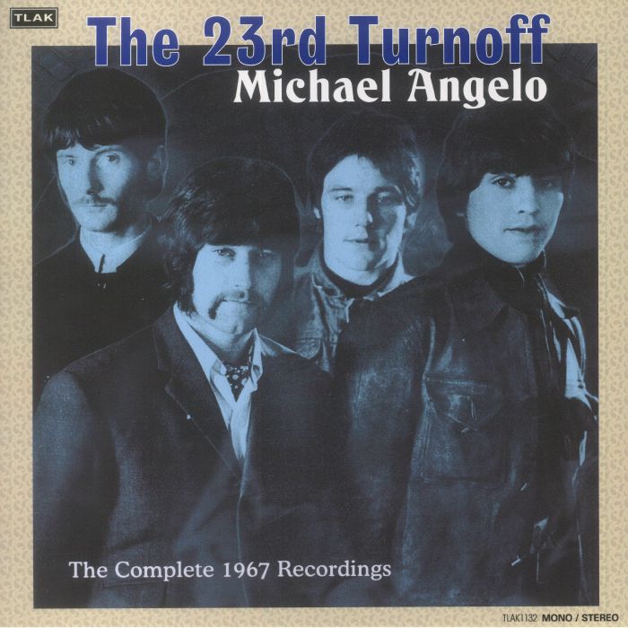 23rd Turnoff Michael Angelo: The Complete 1967 Recordings