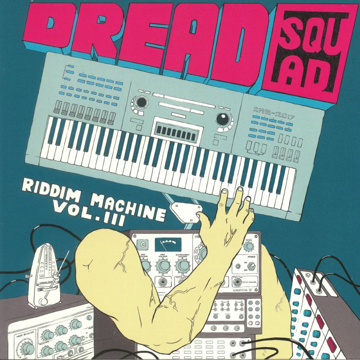 Dreadsquad The Riddim Machine Vol 3