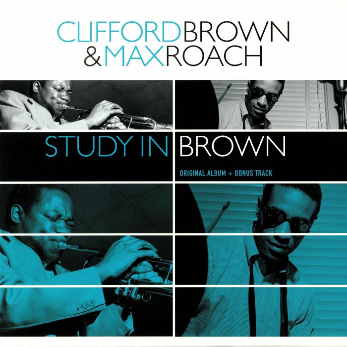 Clifford Brown | Max Roach Study In Brown