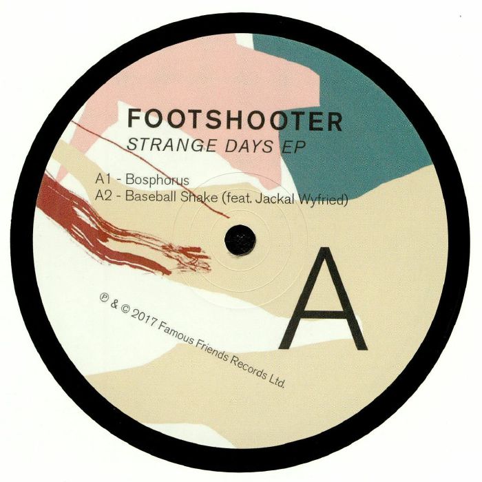 Footshooter Strange Days EP