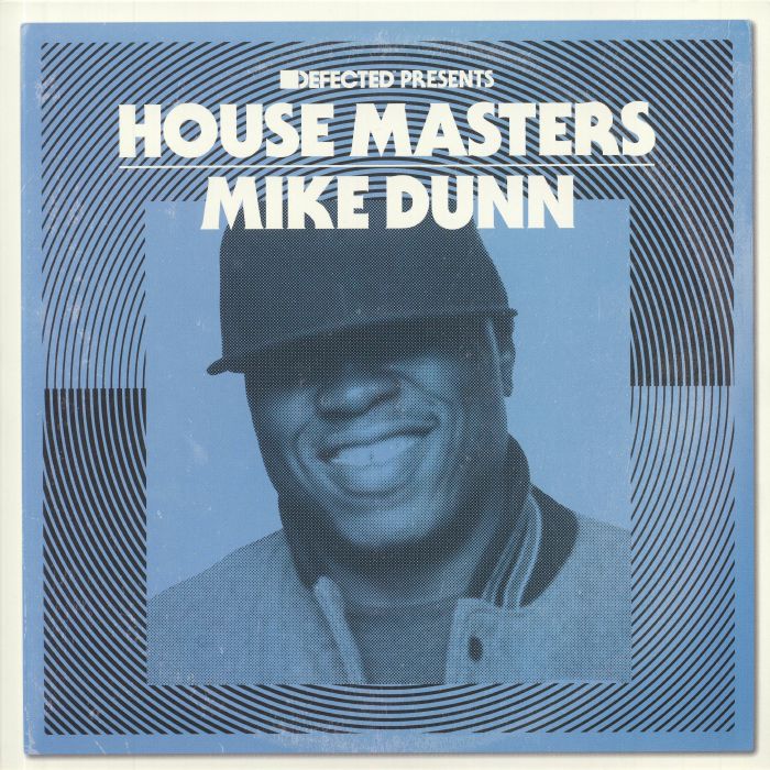 Mike Dunn Defected Presents: House Masters