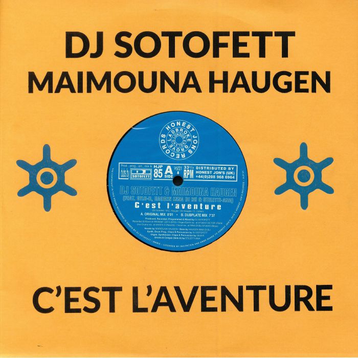 DJ Sotofett | Maimouna Haugen | Gilb R | Haugen Inna Di Bu | Stiletti Ana CEst LAventure