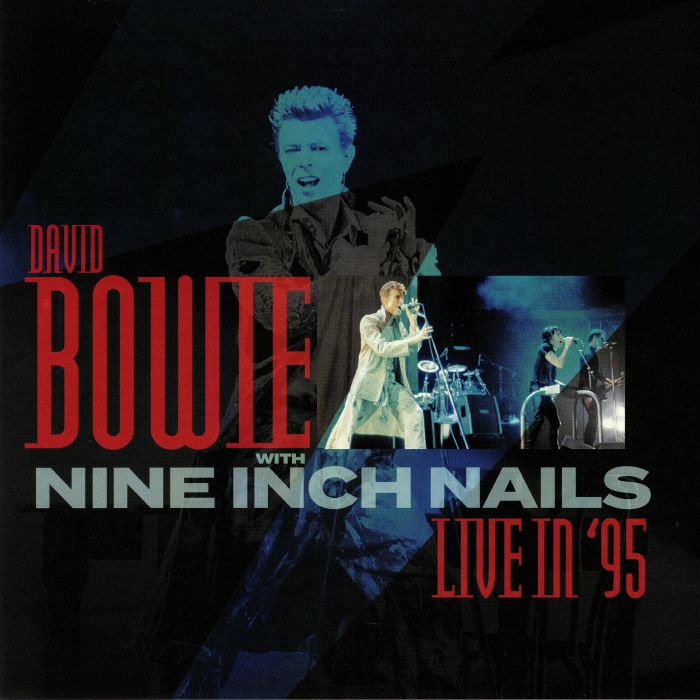 David Bowie | Nine Inch Nails Live In 95