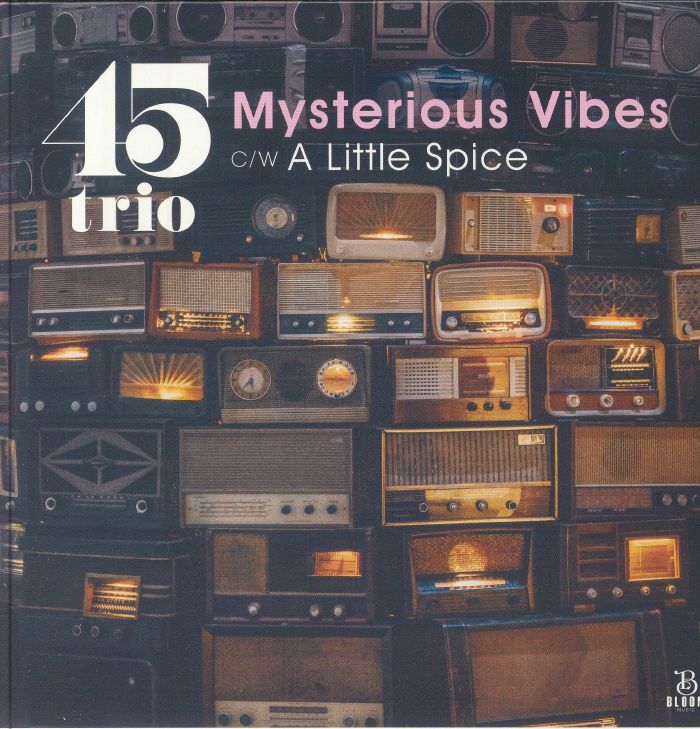 45trio Mysterious Vibes