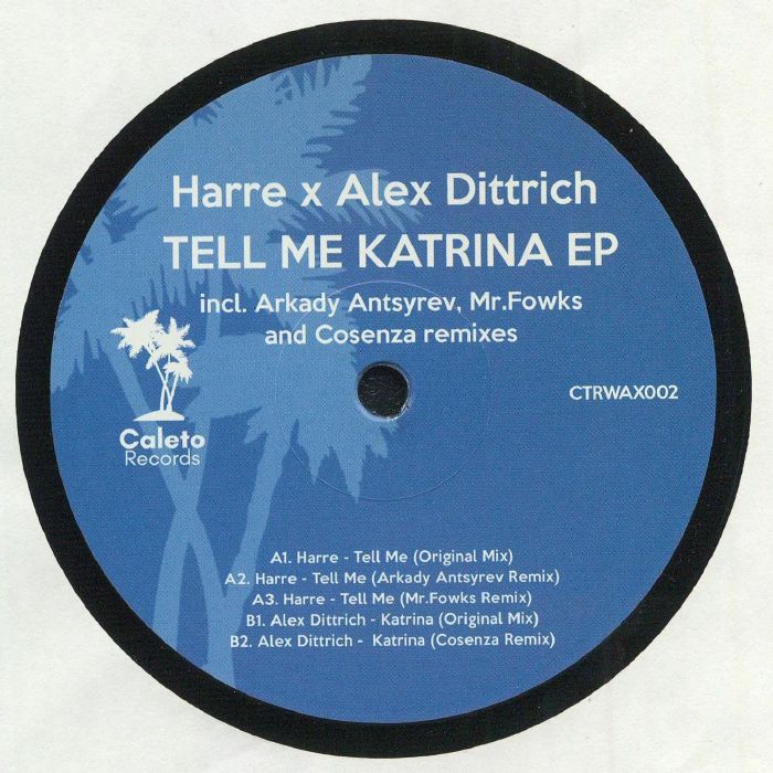 Harre | Alex Dittrich Tell Me Katrina EP