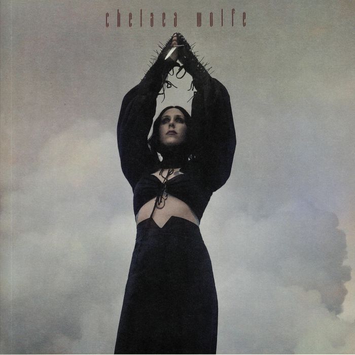 Chelsea Wolfe Birth Of Violence