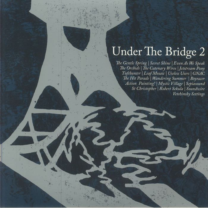 Various Artists Under The Bridge 2