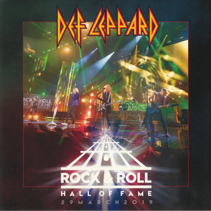 Def Leppard Rock& Roll Hall Of Fame 29 March 2019 (Record Store Day 2020)