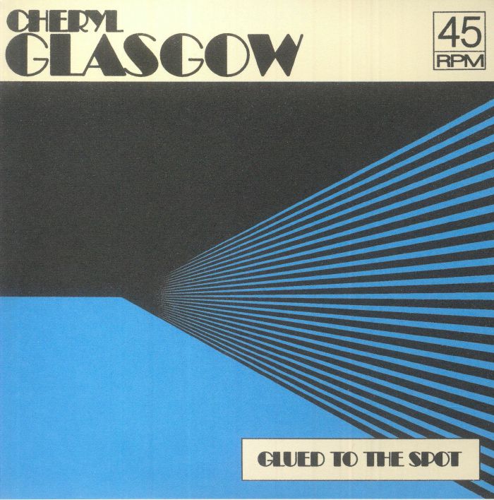 Cheryl Glasgow – Glued To The Spot vinyl cover