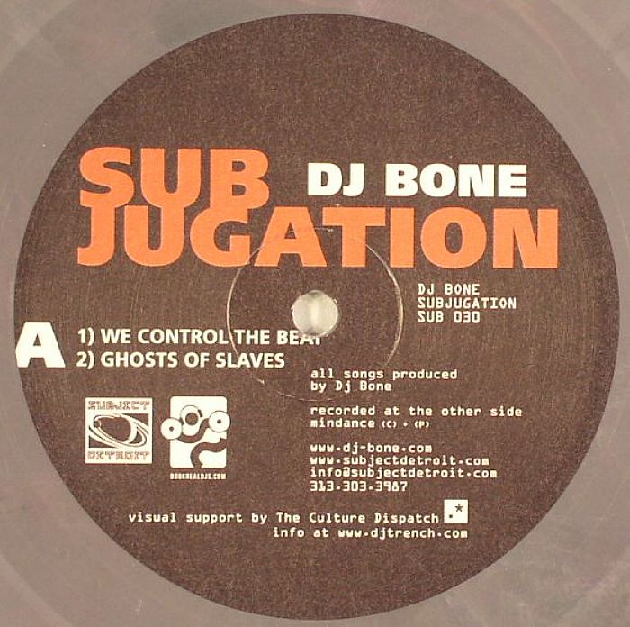 DJ Bone Subjugation