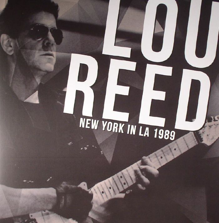 Lou Reed New York In LA 1989