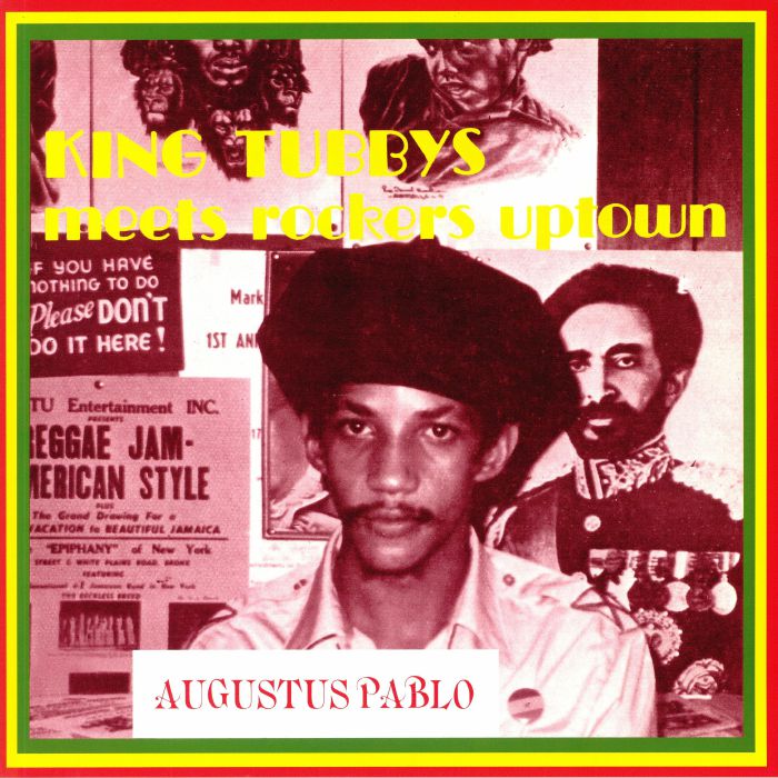 Augustus Pablo – King Tubbys Meets Rockers Uptown vinyl cover