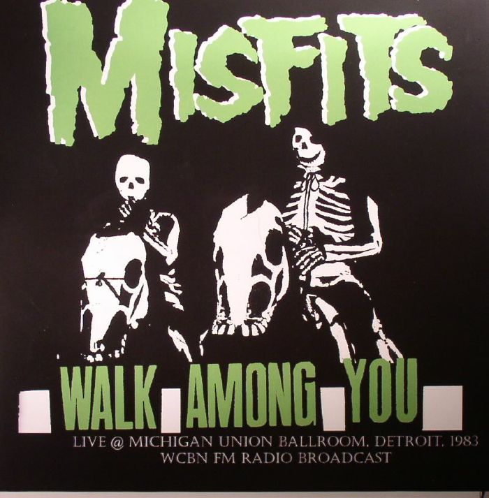 Misfits Walk Among You: Live @ Michigan Union Ballroom Detroit 1983 WCBN FM Radio Broadcast