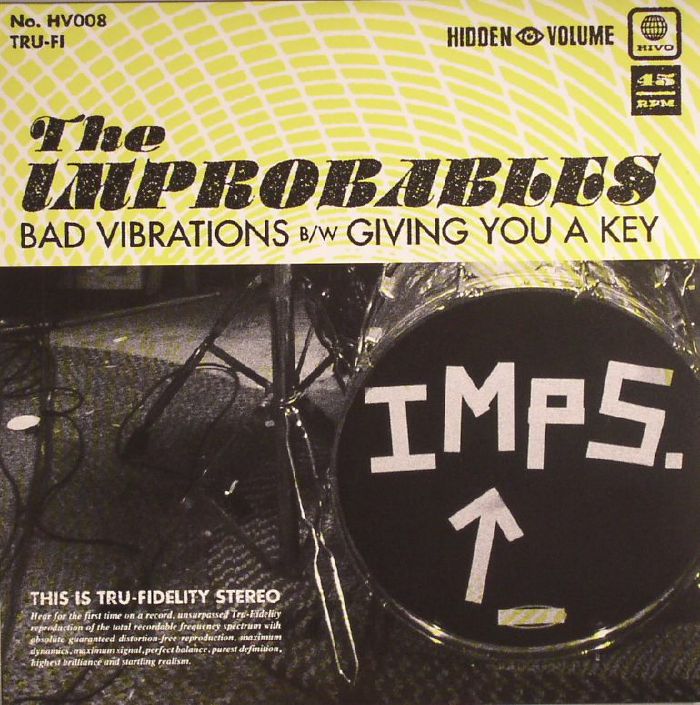 The Improbables Bad Vibrations