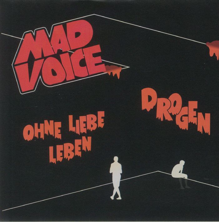 Mad Voice Drogen
