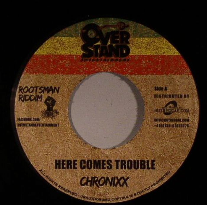 Chronixx Here Comes Trouble (Rootman Riddim)