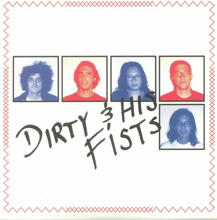 Dirty & His Fists Vinyl