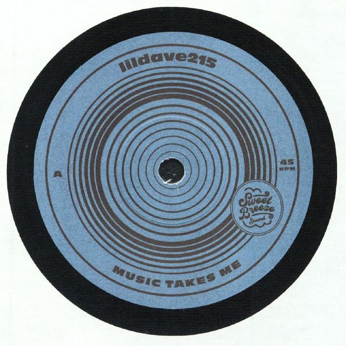 Lildave215 – Music Takes Me / Carnaval Del Tiempo vinyl cover
