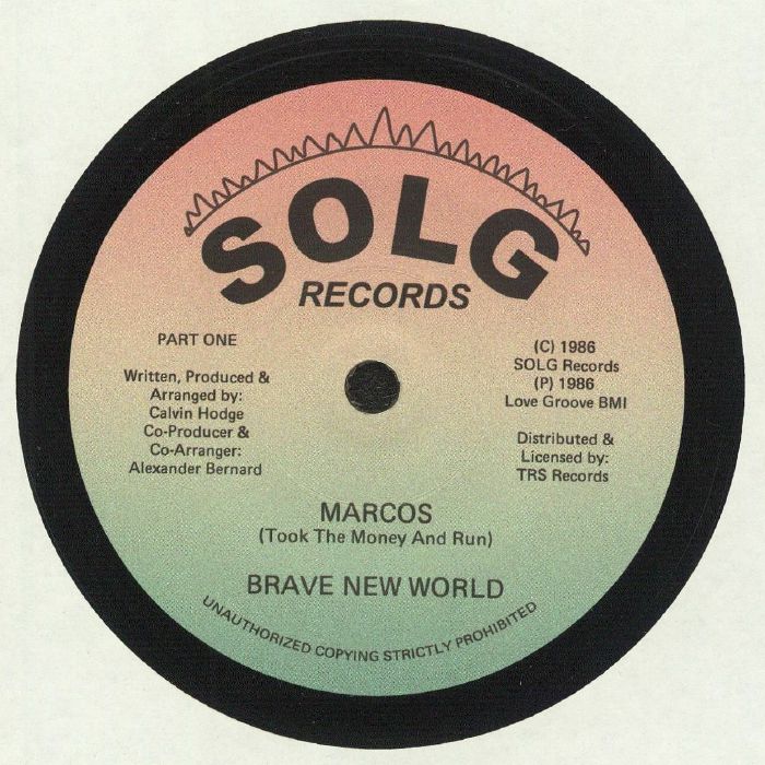 Brave New World Marcos (Took The Money and Run)
