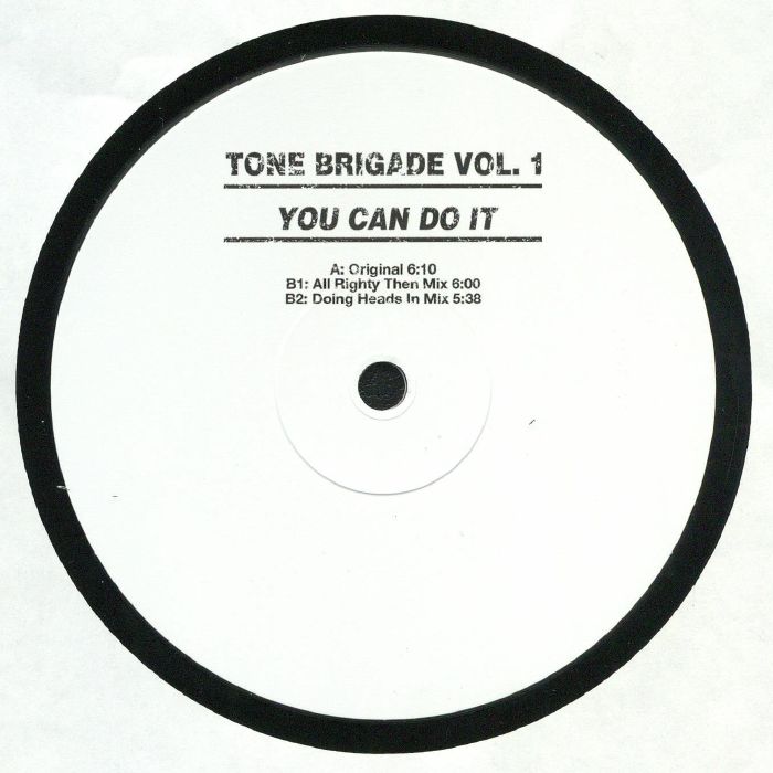 Tone Brigade Vol 1 You Can Do It