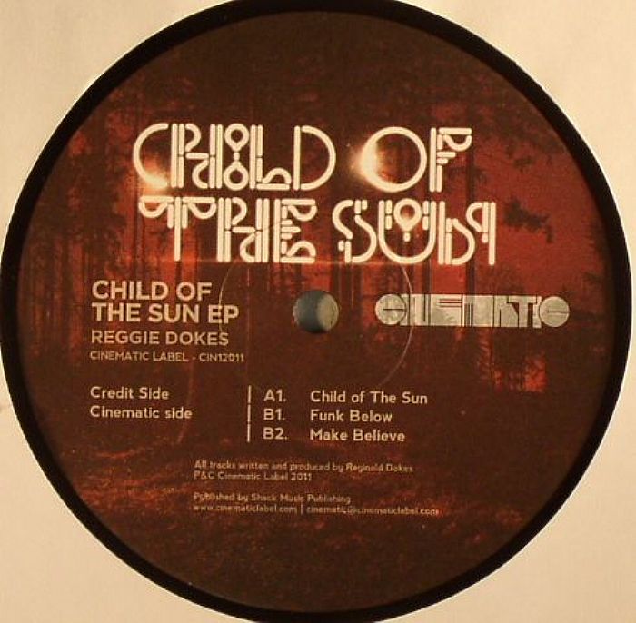 Reggie Dokes Child Of The Sun EP
