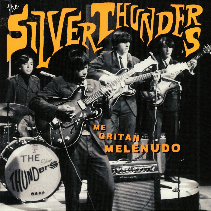 The Silver Thunders Me Gritan Melenudo